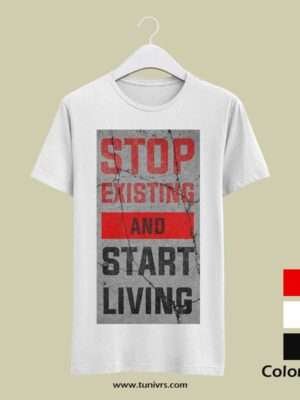 Stop Existing And Start Living